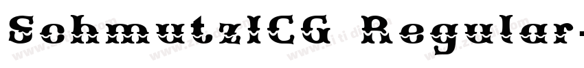 SchmutzICG Regular字体转换 SchmutzICG Regular字体转换